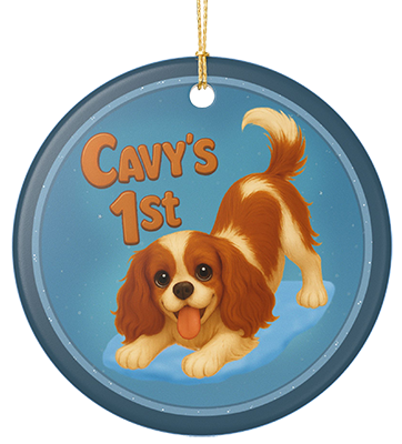 'Cavy's 1st' Ceramic Ornament — Cute Blenheim Cavalier First Holiday Keepsake
