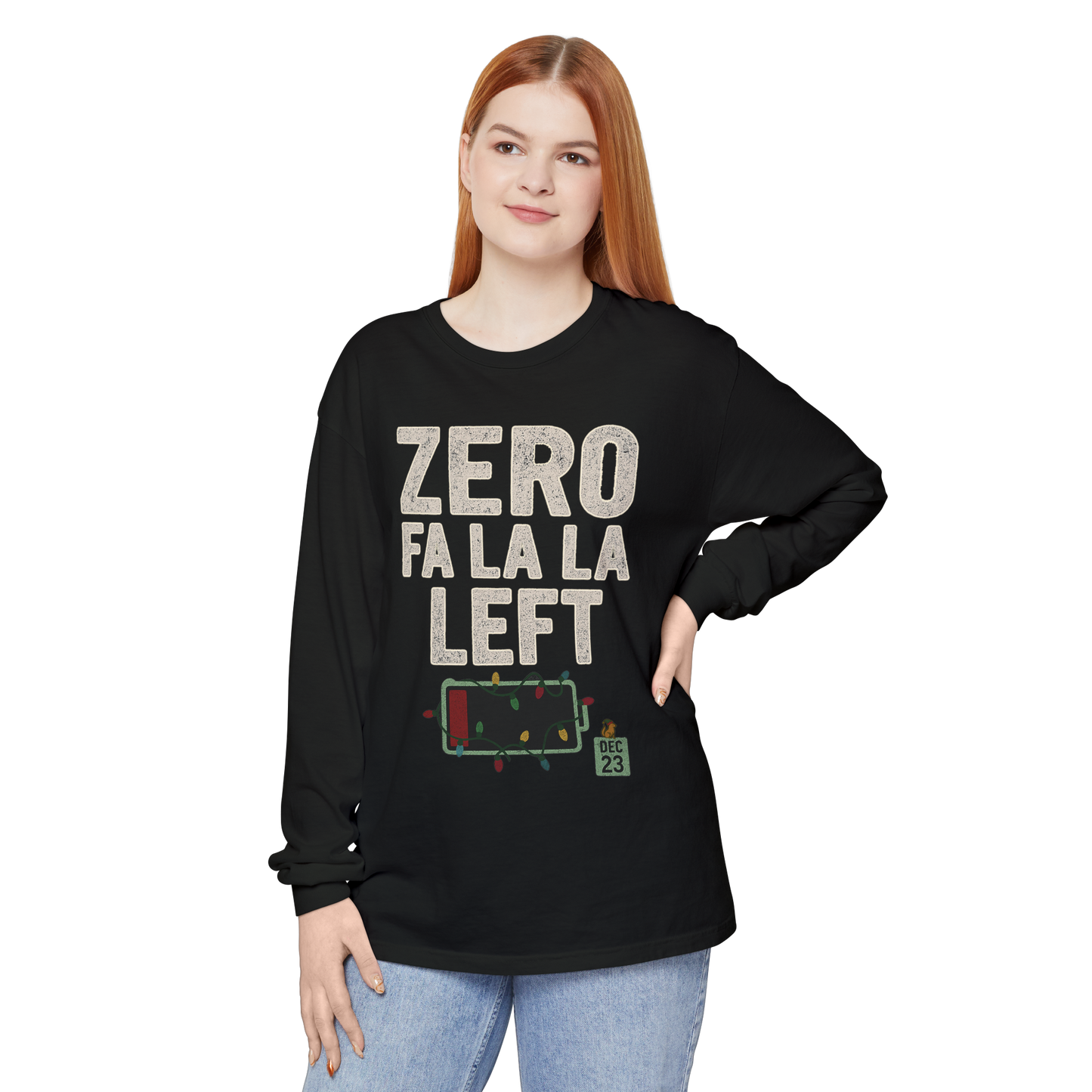 Zero Fa La La Left - Long Sleeve Holiday Shirt